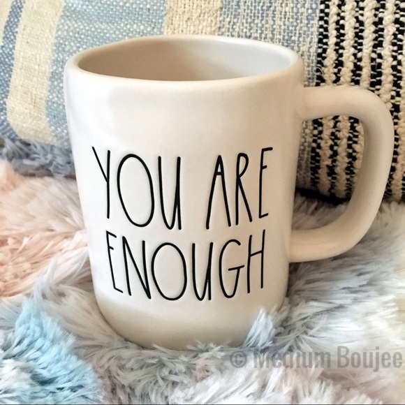 Rae Dunn Other - NWT Rae Dunn ‘YOU ARE ENOUGH’ Coffee Mug
